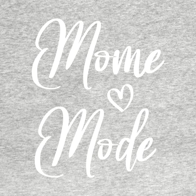 Mom mode by YourStyleB